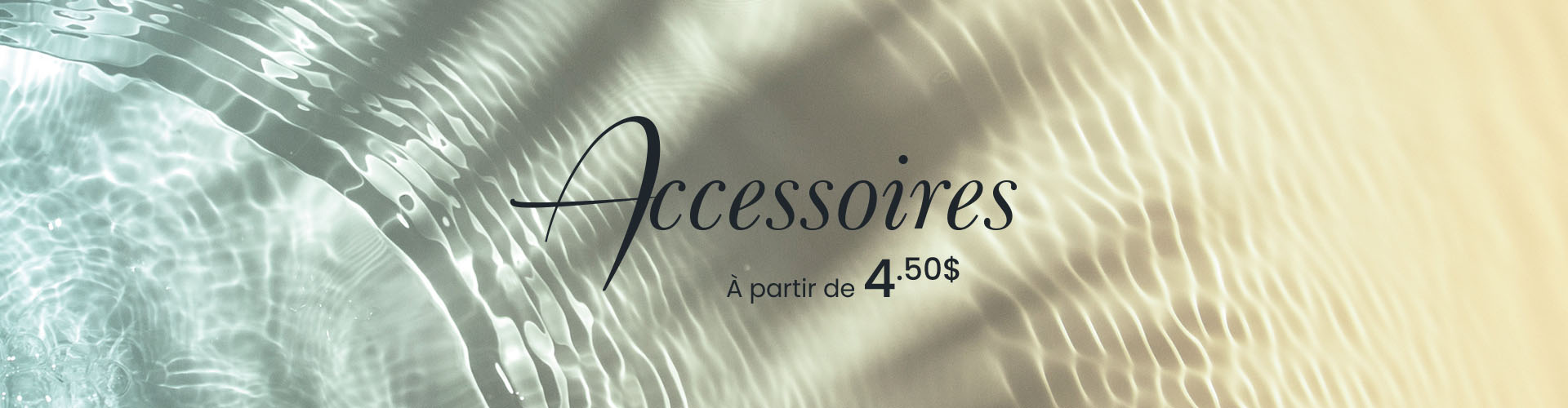 ACCESSOIRES